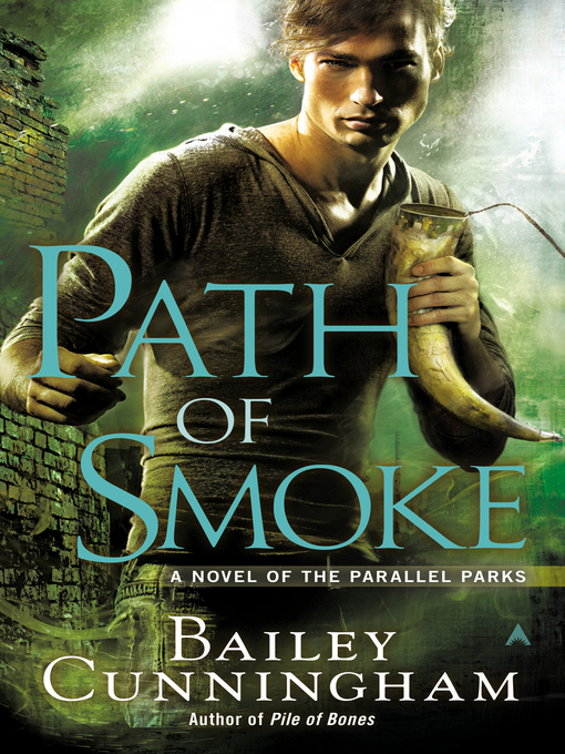Title details for Path of Smoke by Bailey Cunningham - Available